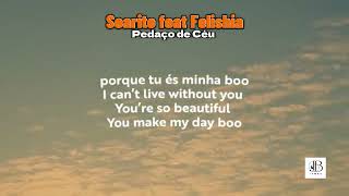 Soarito feat Felishia  Pedaço de Céu Karaoke [upl. by Elkraps]