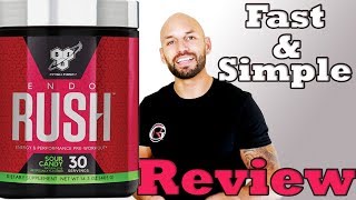 BSN Supplements Endorush Pre Workout Supplement Review [upl. by Nosirrag]