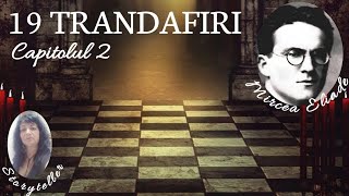 19 TRANDAFIRI de MIRCEA ELIADE audiobook in romana [upl. by Lemak]