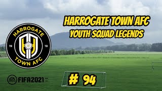 Youth Squad Legends  Part 94  Harrogate Town  FIFA 21 Career Mode [upl. by Dahle]