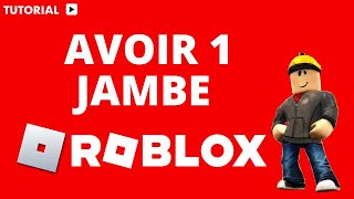 Comment avoir une seule jambe dans Roblox [upl. by Enaasiali711]