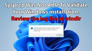 Sysprep Was Not Able To Validate Your Windows installation Review the log file at windir [upl. by Annola]