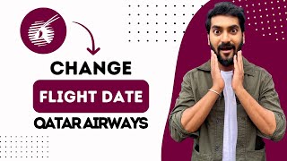 How to Change Qatar Airways Flight Date Online Best Method [upl. by Cordy]