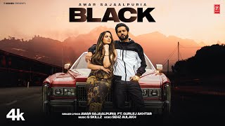 BLACK Official Video  Amar Sajaalpuria  Gurlej Akhtar  Latest Punjabi Songs 2024 [upl. by Brost964]