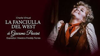 Análisis de la ópera La Fanciulla del West de Giacomo Puccini [upl. by Niwde901]