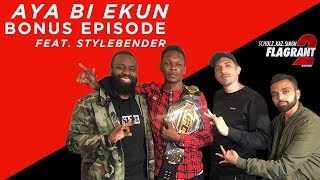 Flagrant 2 Aya Bi Ekun feat Stylebender Israel Adesanya Audio Fixed [upl. by Jarnagin]