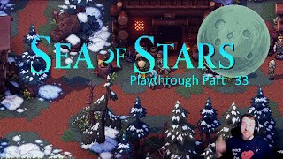 Sea of Stars playthrough part 33 [upl. by Mountfort]