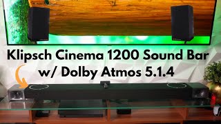 Review of the Klipsch Cinema 1200 Sound Bar with Dolby Atmos [upl. by Mitchell]