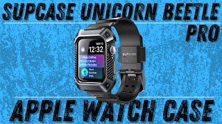 Apple Watch Case Review SUPCASE Unicorn Beetle Pro [upl. by Geis]