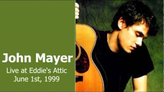 01 Neon  John Mayer Live at Eddies Attic  June 1st 1999 [upl. by Llemmart]