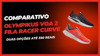 Comparativo  Fila Racer Curve e Olympikus Voa 2 [upl. by Rubie27]