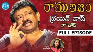 Brain Wash By RGV  రాంగోపాల్ వర్మ బ్రెయిన్ వాష్  Ramuism 2nd Dose  Full Episode  Telugu [upl. by Aicrag]