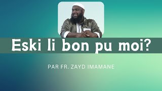 Eski li bon pu moi par Fr Zayd Imamane [upl. by Orella]