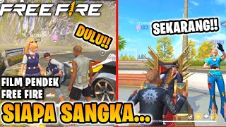 SEDIH FILM PENDEK FREE FIRE SIAPA SANGKA DULU DIEJEK MISKIN DAN JELEK TAPI AKHIRNYA SIAPA SANGKA [upl. by Lyrem]