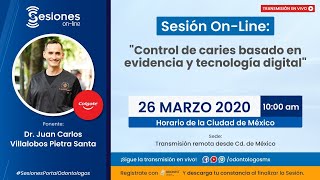 Sesión OnLine quotControl de caries basado en evidencia y tecnología digitalquot [upl. by Eillo]