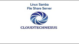 Linux Samba File Share Server  Video37 [upl. by Lamb]