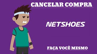 Como Cancelar seu Pedido da NetShoes [upl. by Bartlett658]