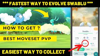 Fastest way to Evolve Swablu to Altaria Pokémon Go  Best Moveset Altria  How to Get Swablu [upl. by Anikehs]