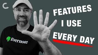 5 Evernote features I use every day [upl. by Korten]