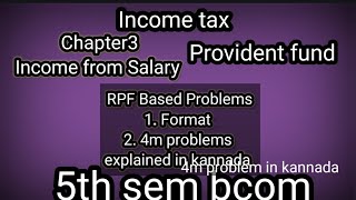 Chapter3Income from Salary Recognised Provident fund based problem 4m in kannada RPF [upl. by Fanning736]