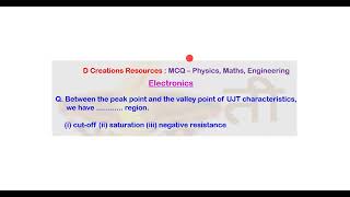 MCQ Q 115 valley voltage unijunction transistor negative resistance UJT D Creations Resources [upl. by Sergei]