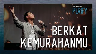 NDC Worship  Berkat KemurahanMu [upl. by Laurita]