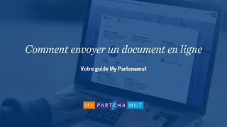 Comment envoyer un document en ligne  My Partenamut [upl. by Suelo]