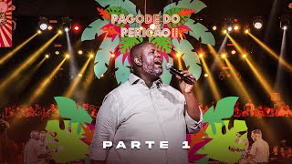 Péricles  Pagode do Pericão 2  NA ÍNTEGRA Parte 1 Vídeo Oficial [upl. by Gintz265]