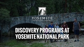 Discovery Programs at Yosemite National Park  TravelYosemitecom [upl. by Yromem]