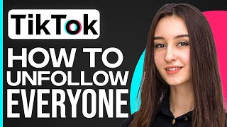 How To Unfollow Everyone On TikTok [upl. by Alleusnoc85]