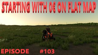 Starting with 0€ on Flat Map FM103 [upl. by Noillid781]