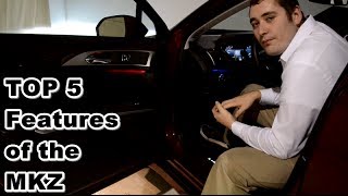 TOP 5 Features of the Lincoln MKZ [upl. by Prudy911]