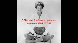 Dodie Stevens  The Story Of The In Between Years [upl. by Nagar]