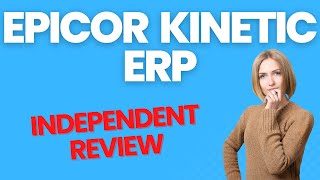 THE TRUTH ABOUT EPICOR KINETIC ERP [upl. by Cogan142]