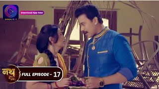 Nath Zewar Ya Zanjeer  नथ जेंवर या ज़ंजीर  mahua  Full Episode 17  dangaltv [upl. by Inaboy805]