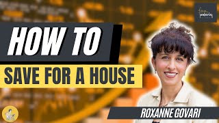 How To Save For A House [upl. by Oivlis]