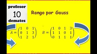 Rango de matrices por Gauss 1 [upl. by Ancilin]