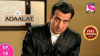 Adaalat  Full Episode  Episode 18  25th February 2021 [upl. by Yliab538]