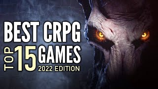 Top 15 Best CRPG Games That You Should Play  2022 Edition [upl. by Ihpen512]