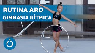 COREOGRAFÍA de GIMNASIA RÍTMICA con ARO ⭕ Gimnasia Rítmica para Niñas [upl. by Arehs]