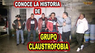 CONOCE LA HISTORIA DE GRUPO CLAUSTROFOBIA [upl. by Aihsot]