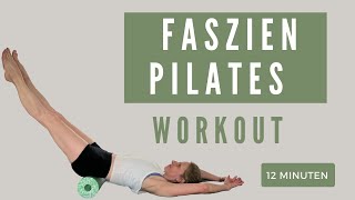 10Min FASZIEN PILATES  FLACHER BAUCH STRAFFE BEINE WORKOUT [upl. by Leede695]