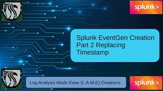 Splunk Tutorial For Beginners  Creating a Basic EventGen System in Splunk Replacing Timestamp [upl. by Llenreb]