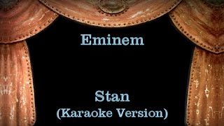 Eminem  Stan  Lyrics Karaoke Version [upl. by Ramalahs839]