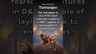 DND Monsters Tarrasque [upl. by Yhtamit]