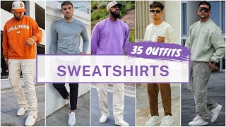 35 Sweatshirt Outfit Ideas for Spring 2024  Mens Fashion [upl. by Ivanah]