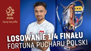 LOSOWANIE 14 FINAŁU Fortuna Pucharu Polski [upl. by Abehshtab]