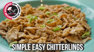 Simple Easy Chitterlings  CHEF CARMEN ATL [upl. by Linc330]