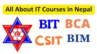 IT Courses in Nepal  IT in Nepal  All About BSc CSITBITBCABIMBICTE Entrance Form 2081 [upl. by Chicky819]