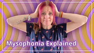 Misophonia Explained IsThere A Link With Autism or ADHD [upl. by Tolmann]